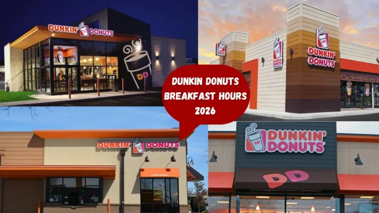 Dunkin Breakfast Hours