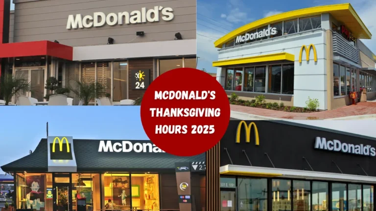 Is McDonald’s Open on Thanksgiving