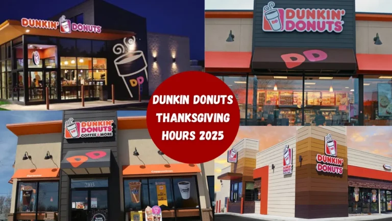 Is Dunkin Open on Thanksgiving