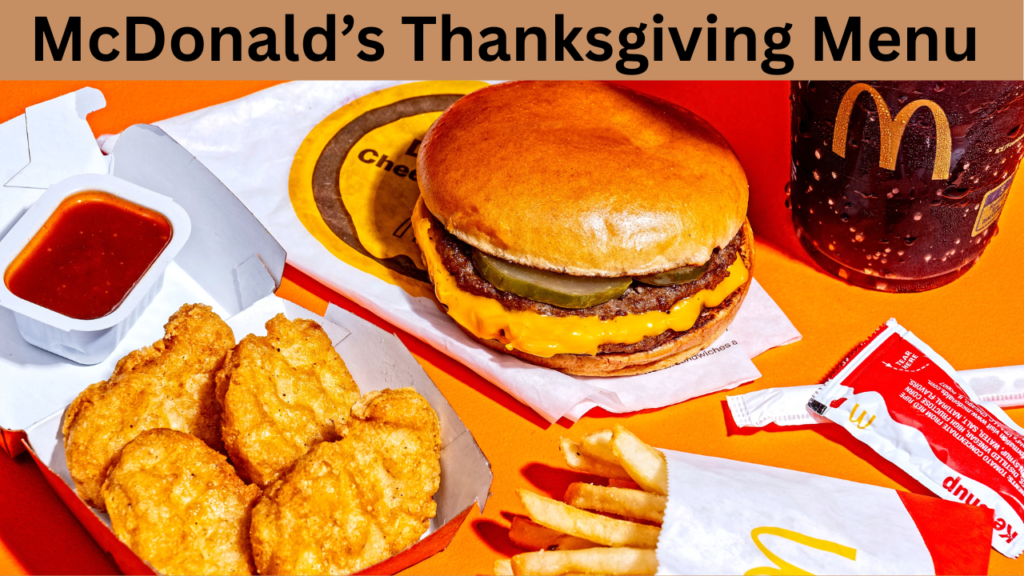 McDonald’s Thanksgiving Menu 