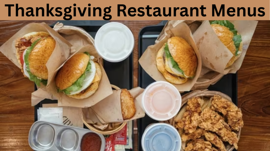 Thanksgiving Restaurant Menus