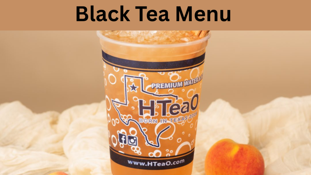 Black Tea Menu
