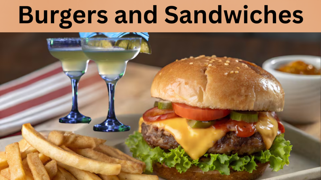 Burgers and Sandwiches