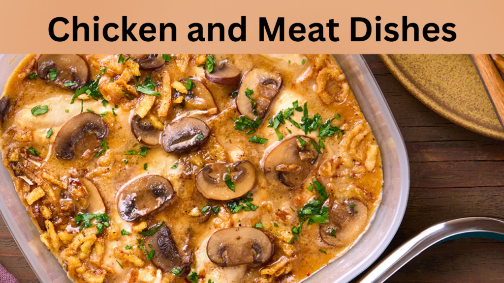 Chicken and Meat Dishes