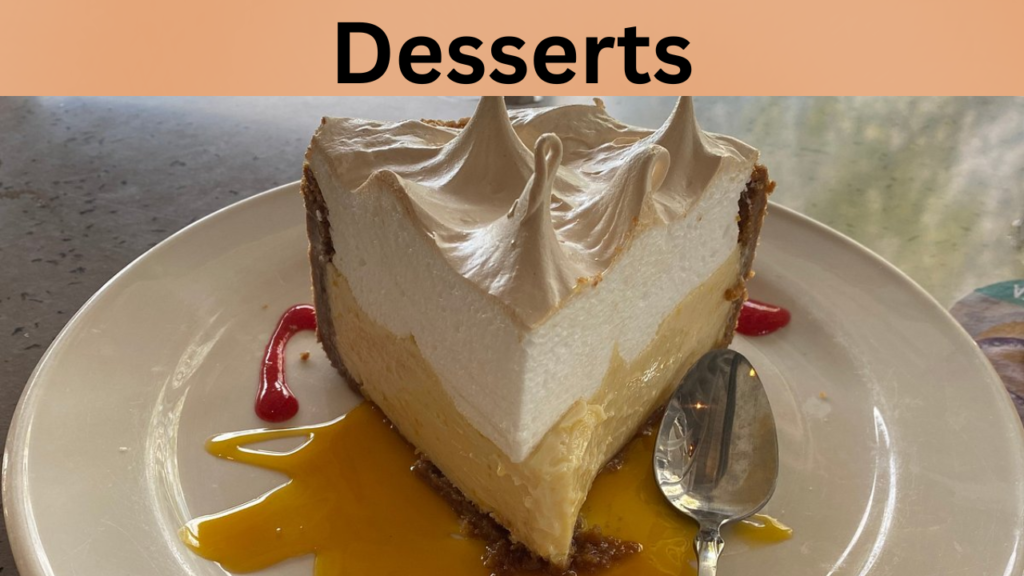 Desserts