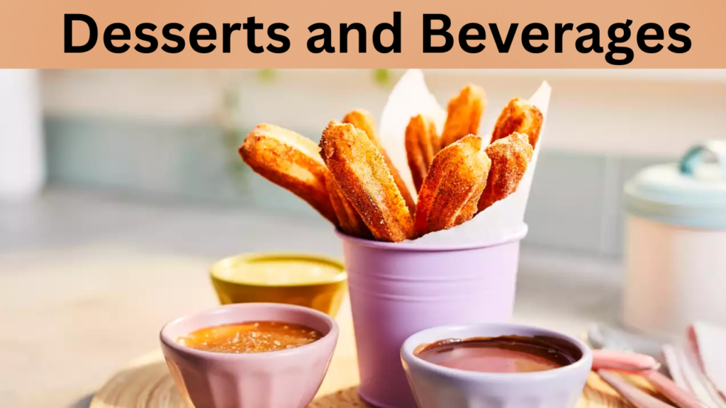 Desserts and Beverages