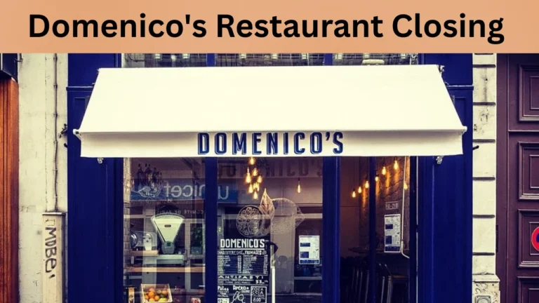 Domenico's Restaurant Closing