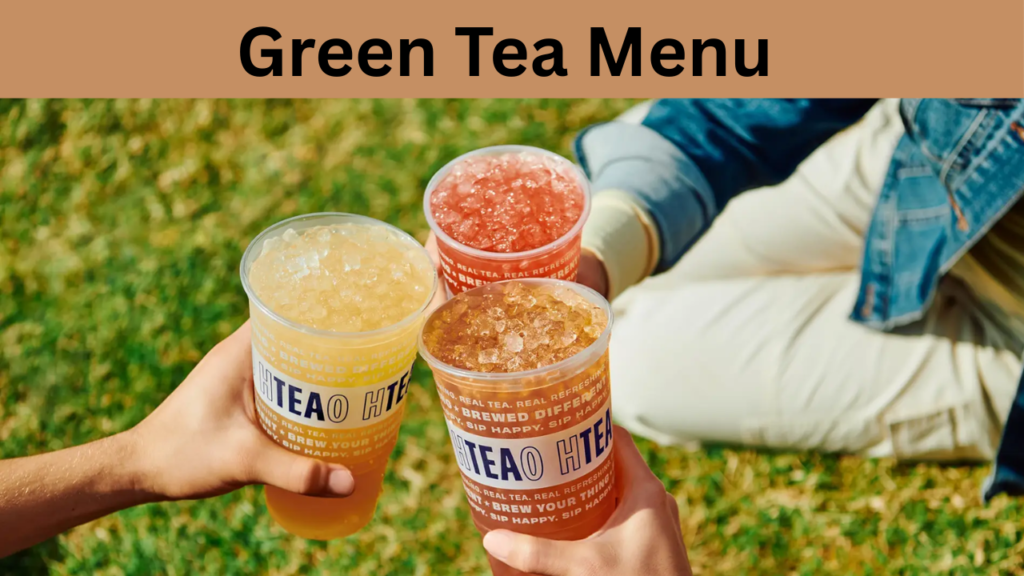 Green Tea Menu