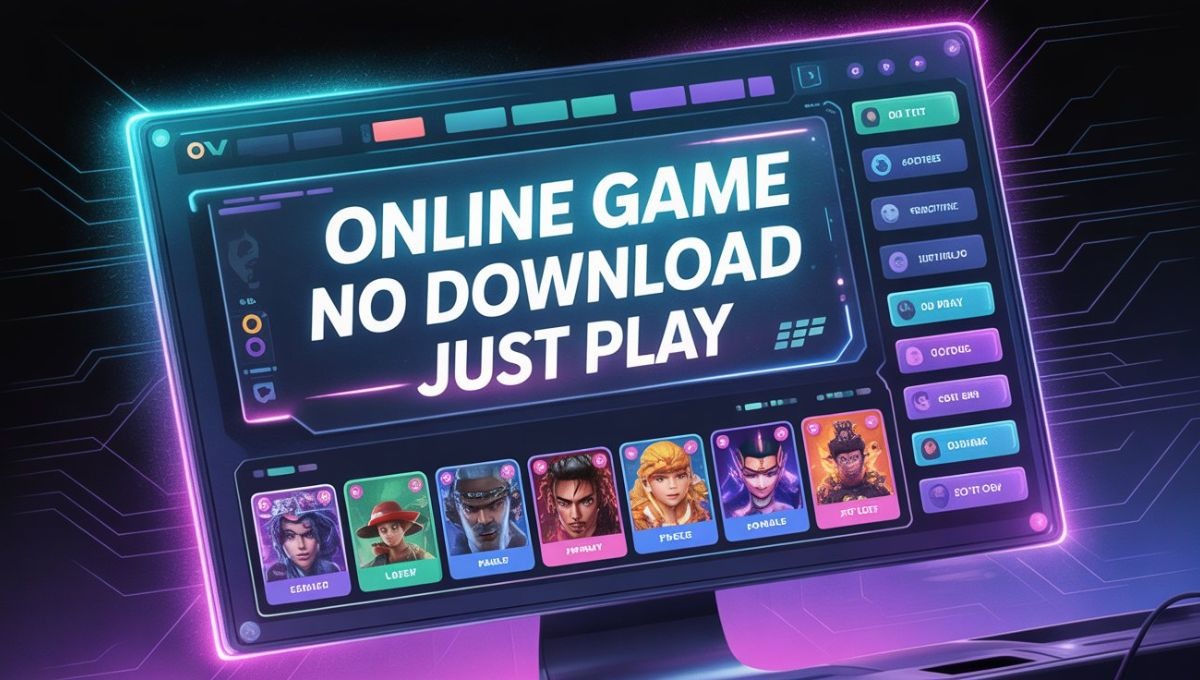 Online Game No Download Just Play