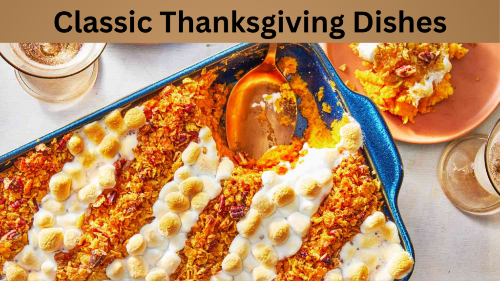 Classic Thanksgiving Dishes