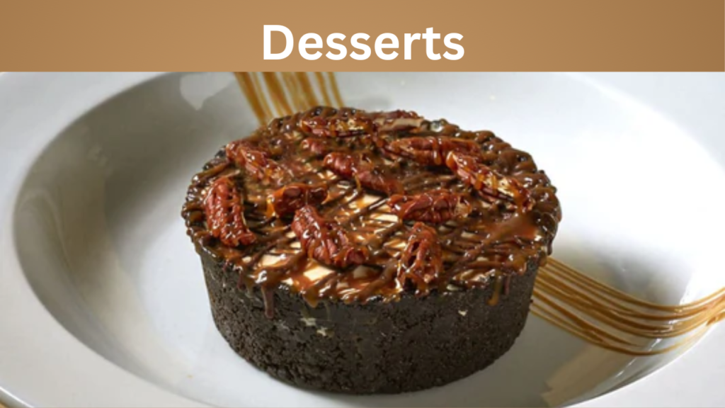 Desserts