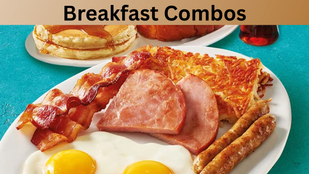 Breakfast Combos