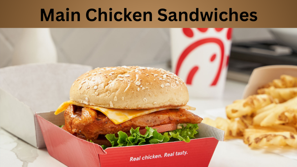 Main Chicken Sandwiches