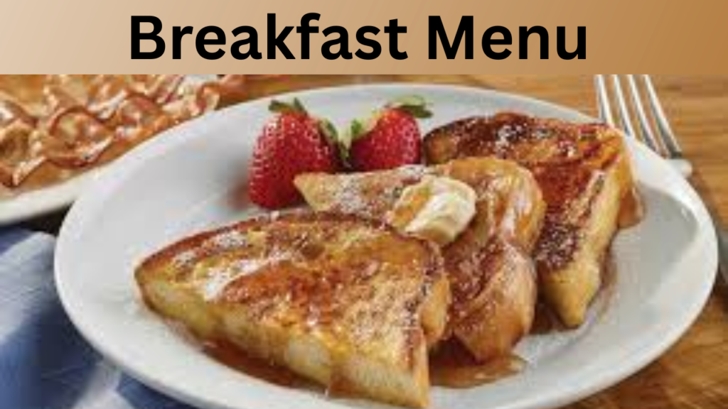 Breakfast Menu