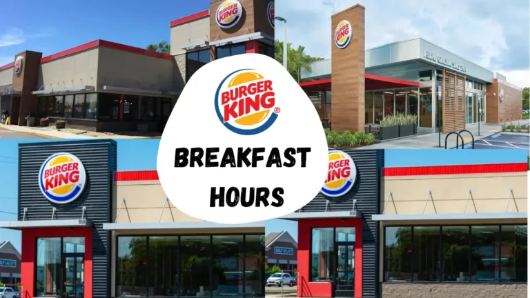 Burger King Breakfast Times